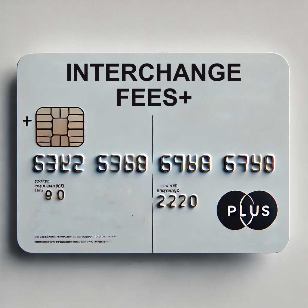 INTERCHANGE PLUS - PAYMENT PROCESSING